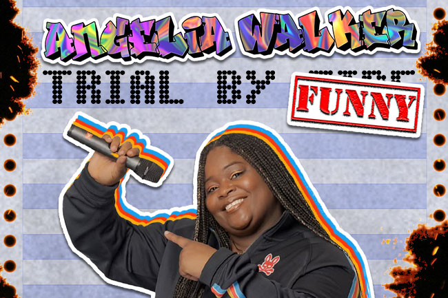 Angelia Walker Trial By Funny