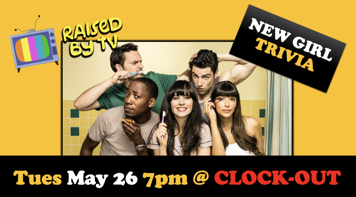 Raised By TV Events Presents: New Girl Trivia Night
