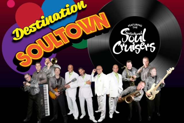 Destination Soultown featuring the Sensational Soul Cruisers
