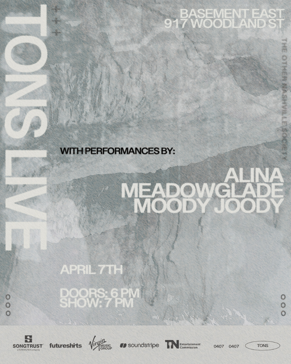 TONS Live! ft. Moody Joody, Meadowglade and ALINA at The Basement East in Nashville, TN