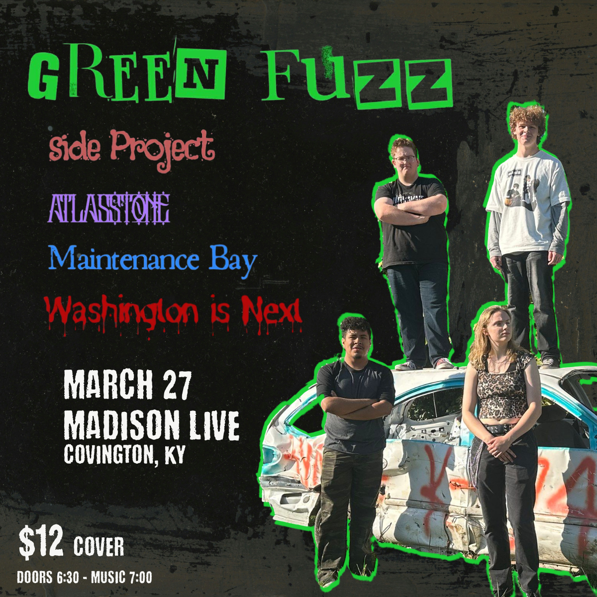 Green Fuzz, Side Project, Atlas Stone, Maintenance Bay, Washington Is Next