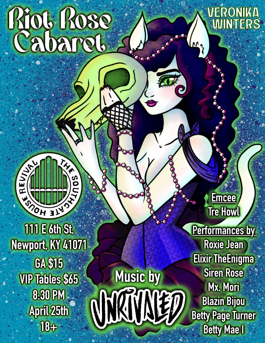 Riot Rose Cabaret with Unrivaled