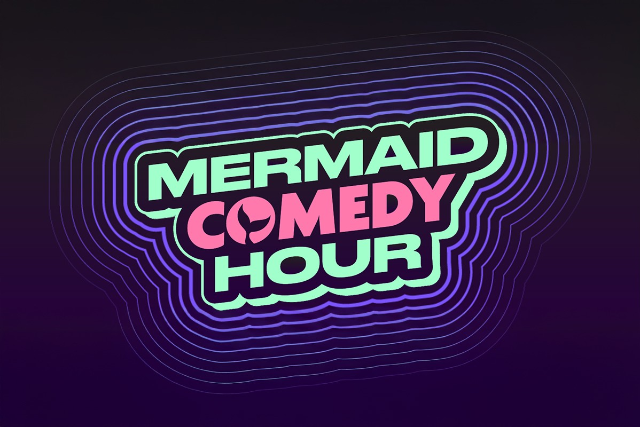 Mermaid Comedy Hour ft. Valerie Tosi, Kari Assad and more TBA