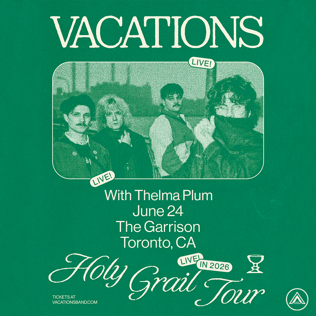 VACATIONS THE HOLY GRAIL TOUR