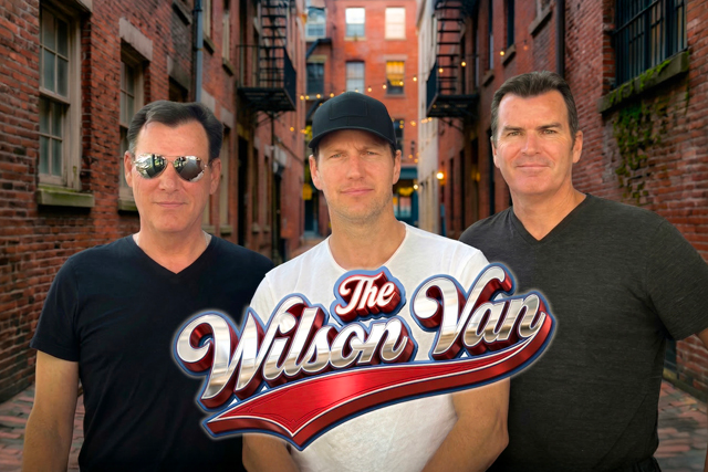 THE WILSON VAN Featuring Paul, Mark & Patrick Wilson and their band of family & friends