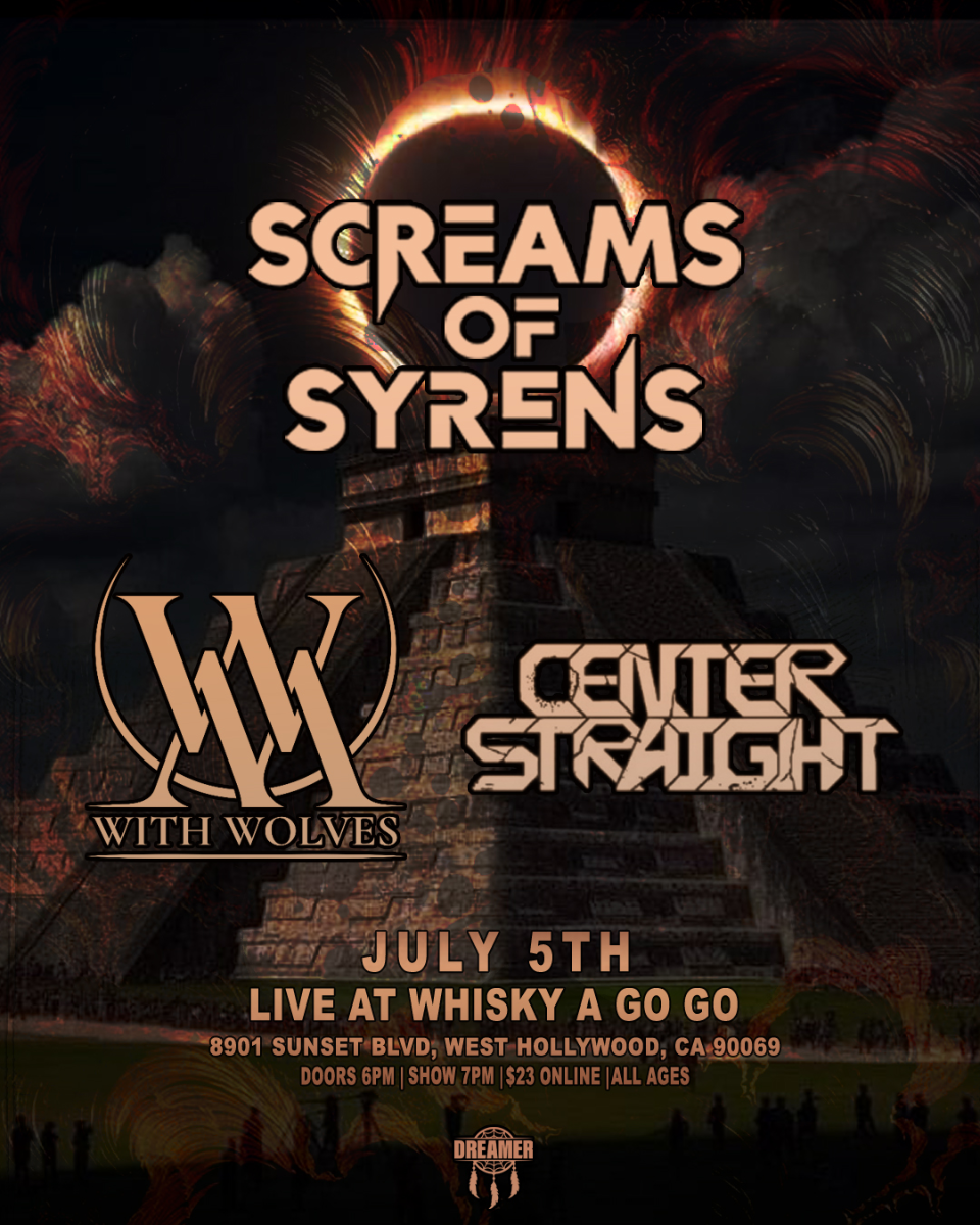 Screams of Syrens, With Wolves , Center Straight, From Afar
