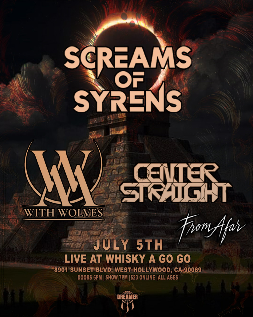 Screams of Syrens, With Wolves , Center Straight, From Afar