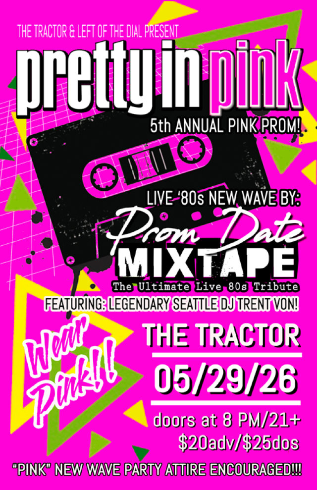 Pretty in Pink: 5th Annual Pink Prom with Prom Date Mixtape and DJ Trent Von
