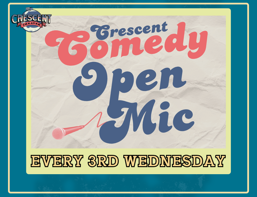 Crescent Comedy Open Mic - 19/08/26