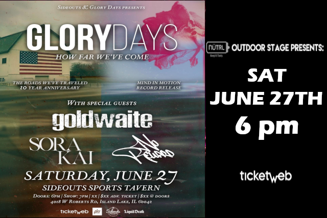 Glory Days w/ goldwaite/Sora Kai & No Reward