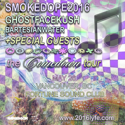 RAPSEASON & MRG Live Present: smokedope2016: The Comedown Tour