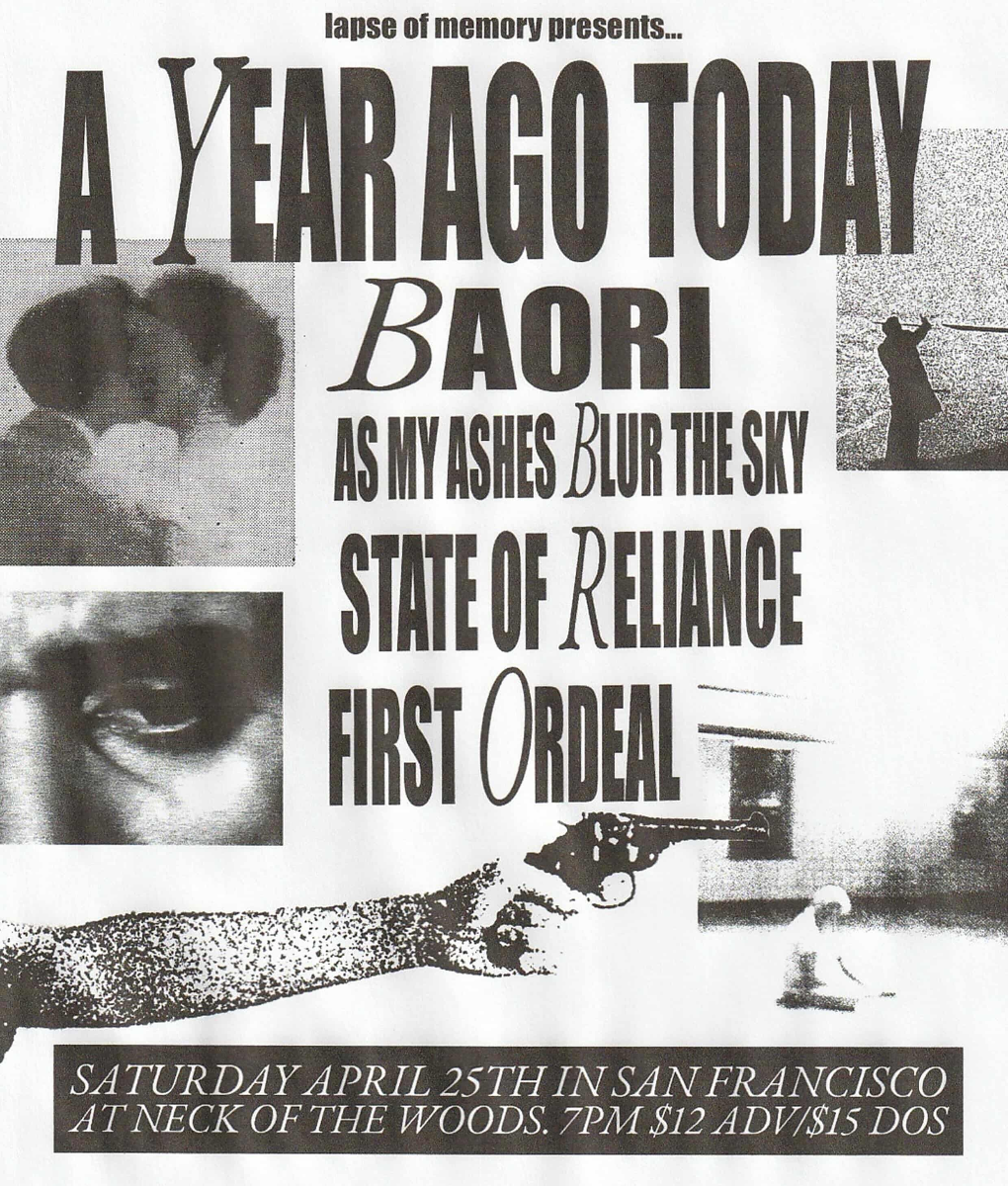 A Year Ago Today/ Baori/ As My Ashes Blur The Sky/ State Of Reliance/ First Ordeal