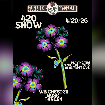 Sunshine Daydream 420 show! Playing The Grateful Dead's 10/19/71 Set Live