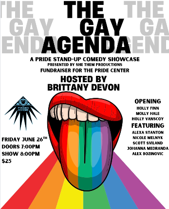 The Gay Agenda: A Pride Stand-Up Comedy Showcase
