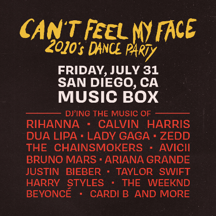 Can't Feel My Face: 2010's Dance Party