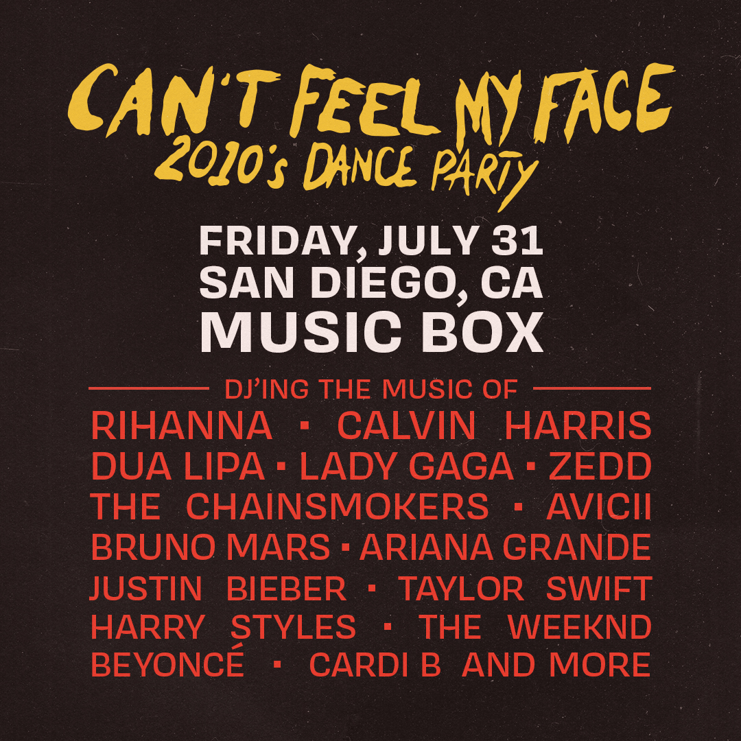 Can't Feel My Face: 2010's Dance Party