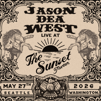 Tractor Presents: Jason Dea West w/ guests AT The Sunset