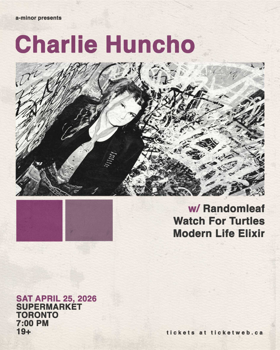 Charlie Huncho w/ Randomleaf, Watch for Turtles & Modern Life Elixir
