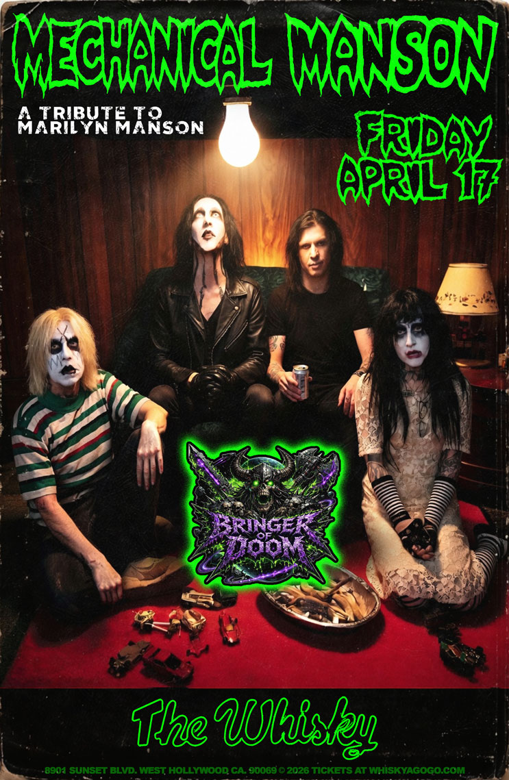 Mechanical Manson (Tribute to Marilyn Manson), Dream Warriors (Tribute to Dokken), Institutionalized, Bringer of Doom