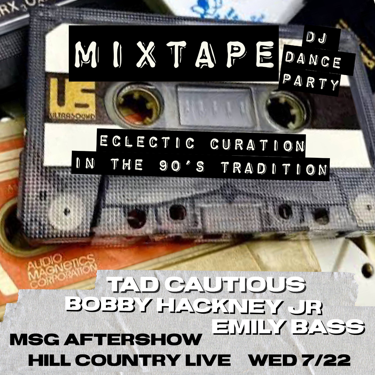 Phish After-Party: Mixtape DJ Dance Party: Eclectic Curation In The 90s Tradition Featuring Tad Cautious, Bobby Hackney Jr and Emily Bass
