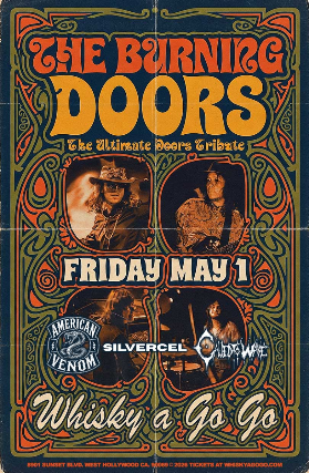 The Burning Doors (The Ultimate Doors Tribute), Colonel Angus (AC/DC Tribute), American Venom, Silvercel, Called to Wake, Bittadreama