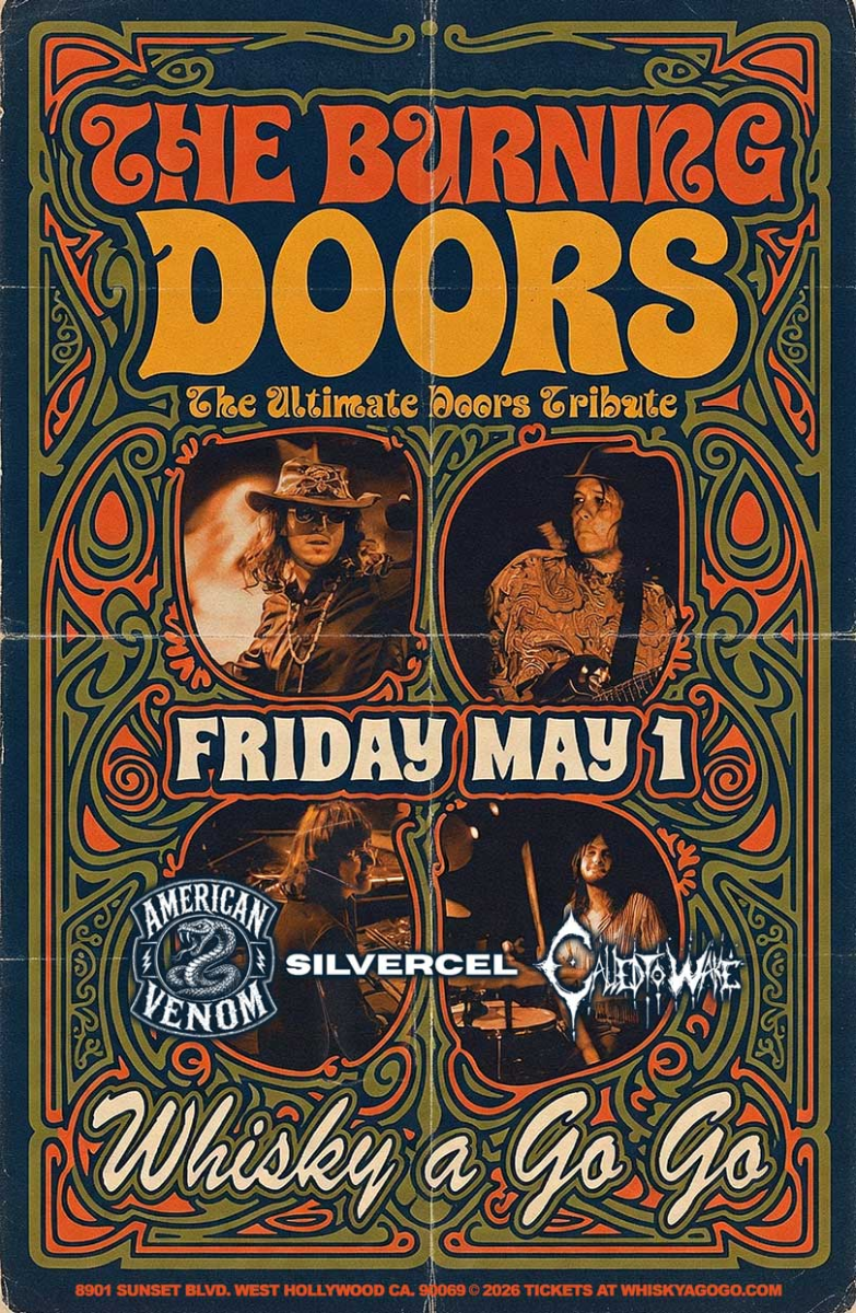 The Burning Doors (The Ultimate Doors Tribute), Colonel Angus (AC/DC Tribute), American Venom, Silvercel, Called to Wake, Bittadreama