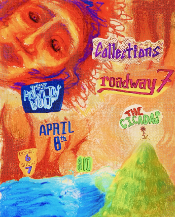 Roadway7 w/ The Cicadas & Collections at The Porch at The Howlin Wolf