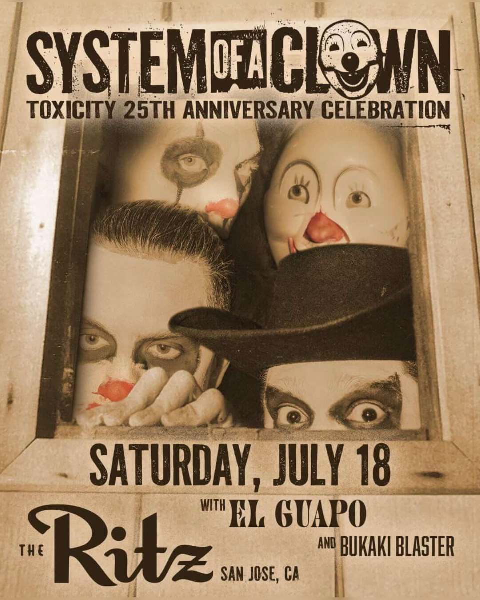System Of A Clown, El Guapo, Bukaki Blaster