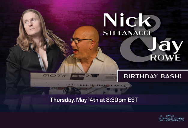 Nick Stefanacci & Jay Rowe - Birthday Bash & Album Release show