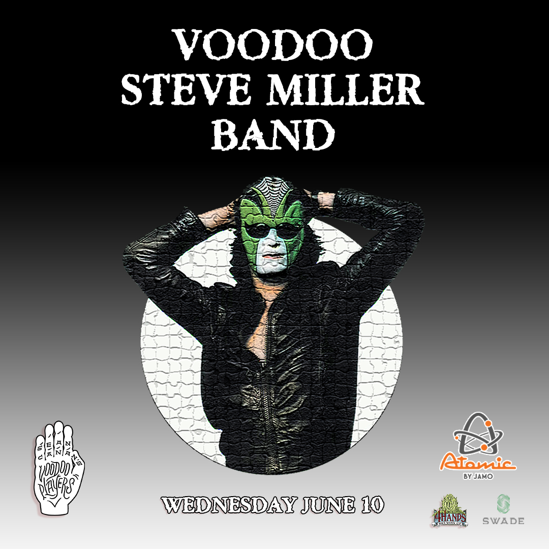 Voodoo Steve Miller Band