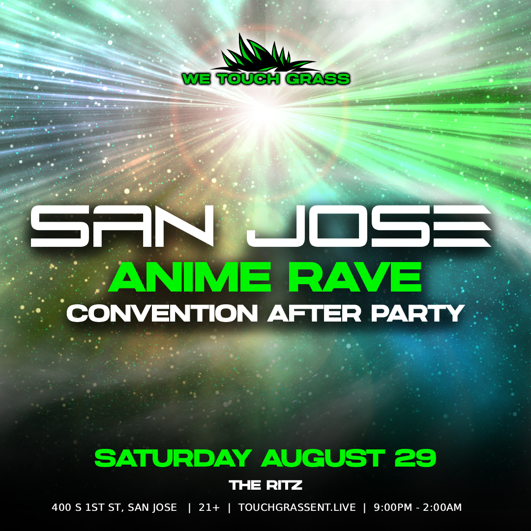 We Touch Grass: Anime Rave