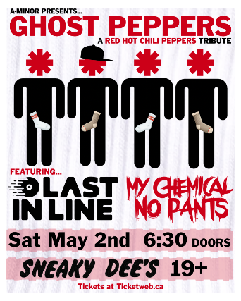 "Ghost Peppers" presents a tribute to the Red Hot Chili Peppers w/ guests Last In Line & My Chemical NoPants