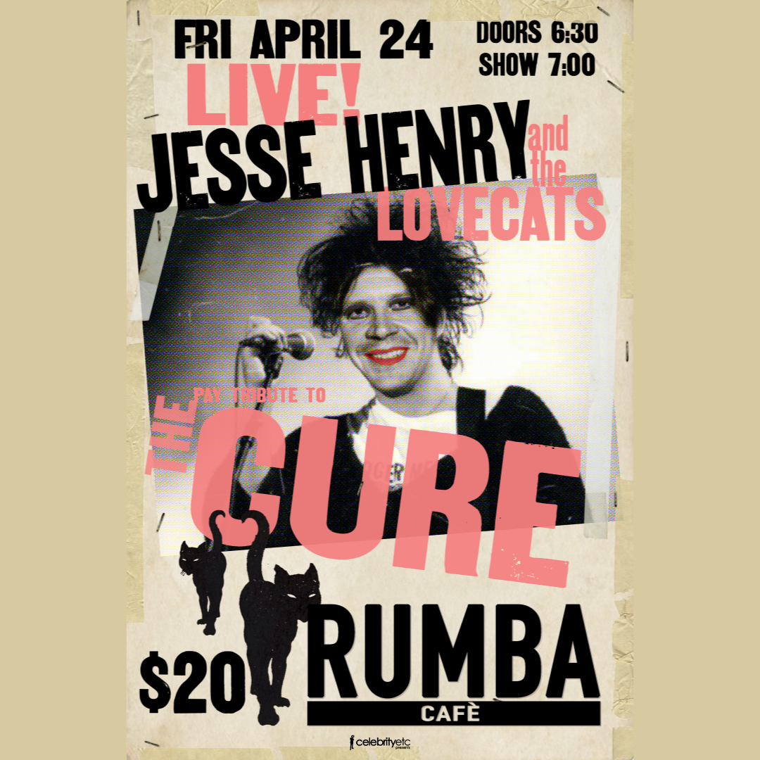 Jesse Henry & The Lovecats 'The Cure' Tribute