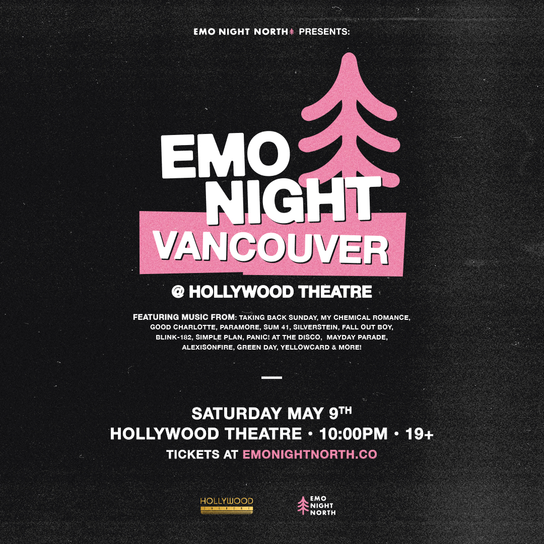 Emo Night Vancouver at Hollywood Theatre - May 9 2026