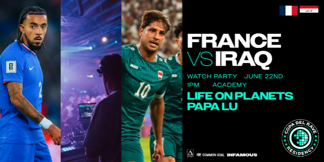 Copa Del Rave Watch Party: France vs. Senegal w/ Life on Planets & Papa Lu