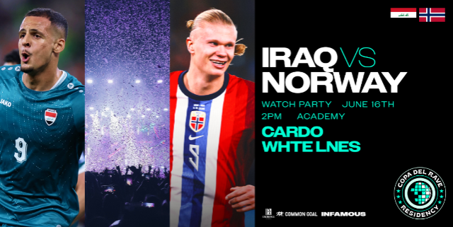 Copa Del Rave Watch Party: Iraq vs. Norway w/ Cardo & White Lnes