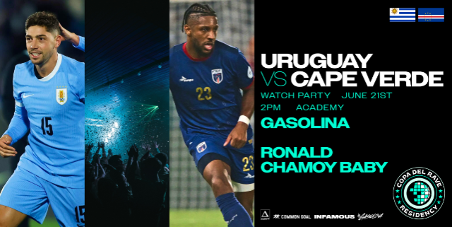 Copa Del Rave Watch Party: Uruguay vs Cape Verde w/ Gasolina, Ronald, & Chamoy Baby