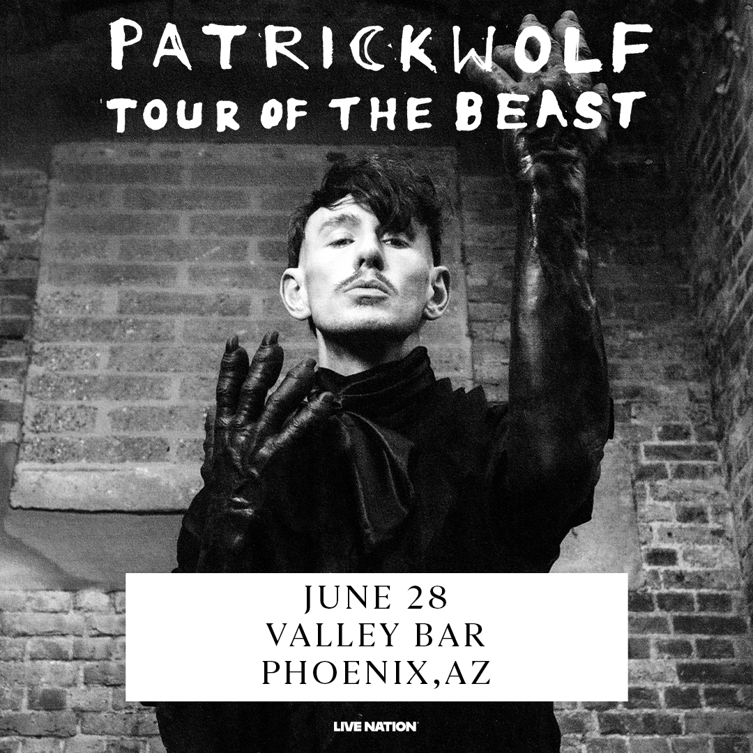 PATRICK WOLF - TOUR OF THE BEAST