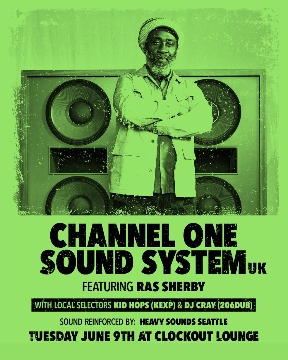 206dub & Culture Yard Present: Channel One Sound System feat Ras Sherby + Kid Hops & DJ Cray