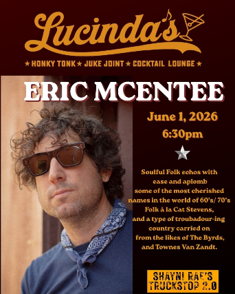 Eric McEntee/Early Show/Shayni Rae's Truckstop at Lucinda's NYC