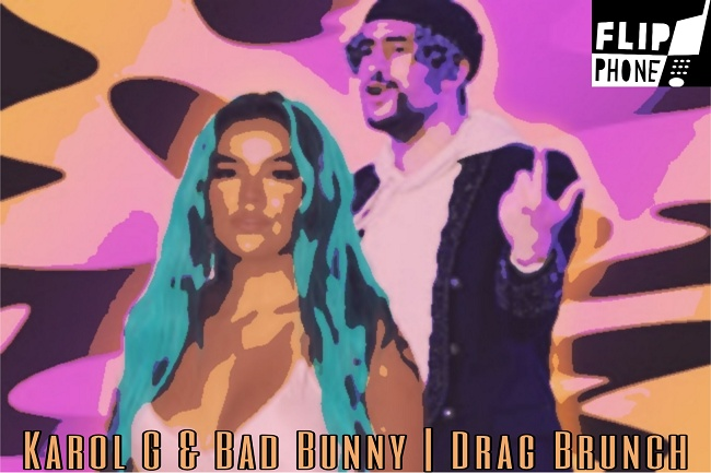 Flip Phone: Bad Bunny & Karol G Drag Brunch