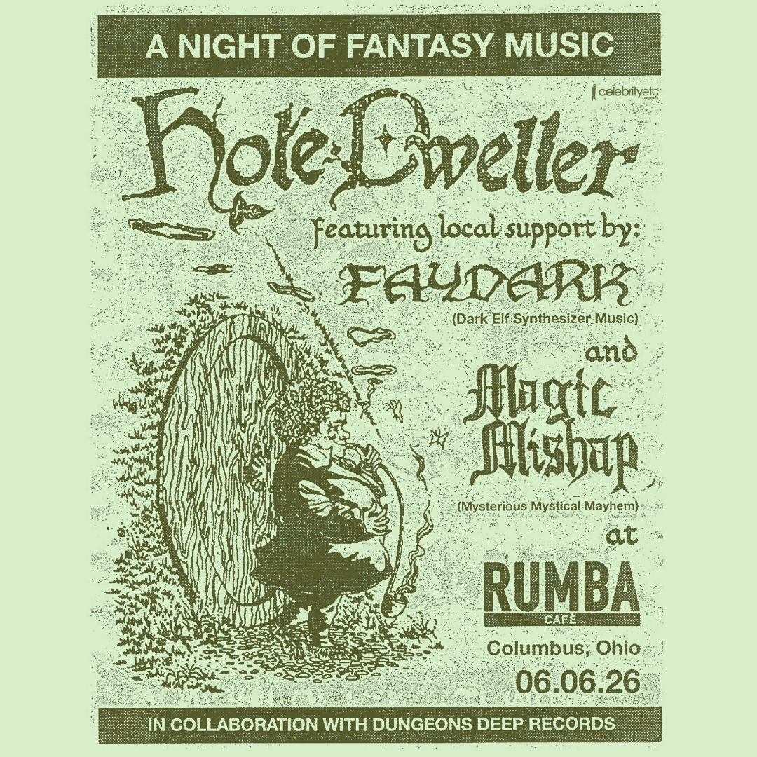 Hole Dweller w/ Faydark & Magic Mishap