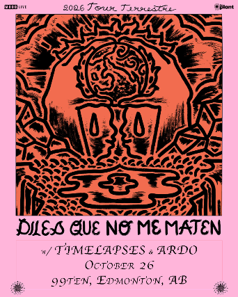 DILES QUE NO ME MATEN with Timelapses & ARDO