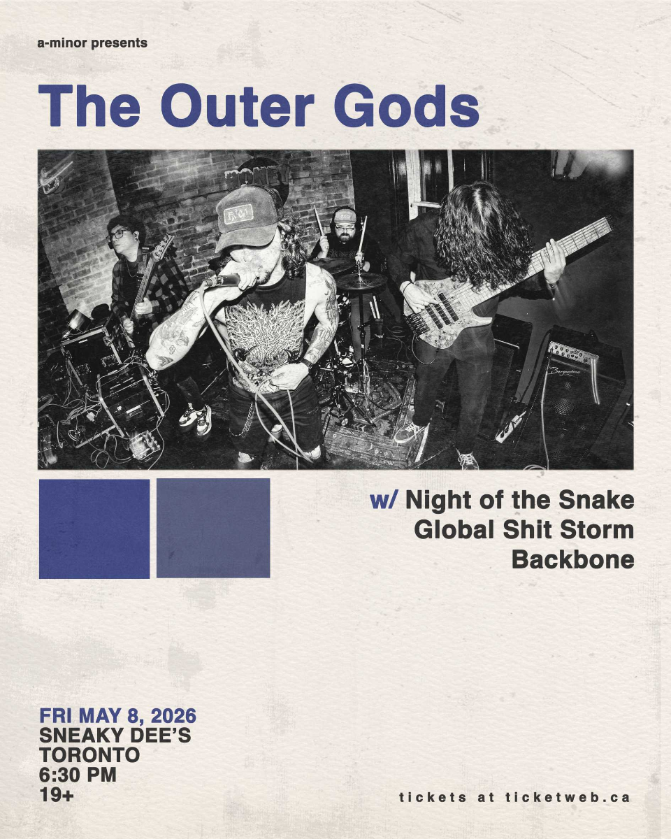The Outer Gods w/ Night of the Snake, Global Shit Storm & Backbone