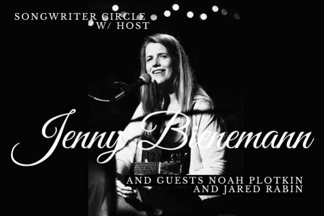 Songwriter Circle w/ host Jenny Bienemann and guests Noah Plotkin and Jared Rabin at FITZGERALDS SIDEBAR