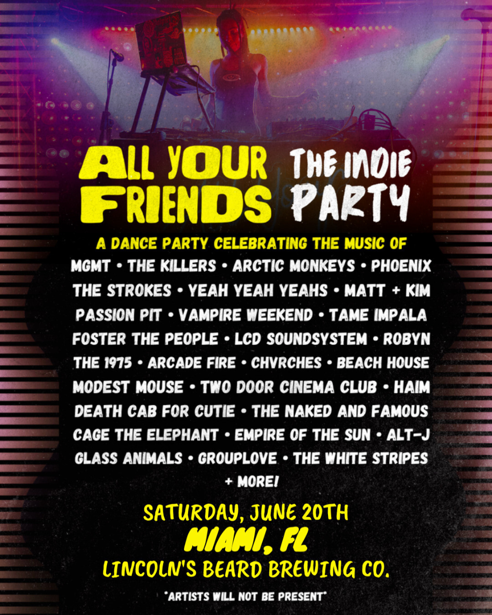 All Your Friends: The Indie Party in Miami
