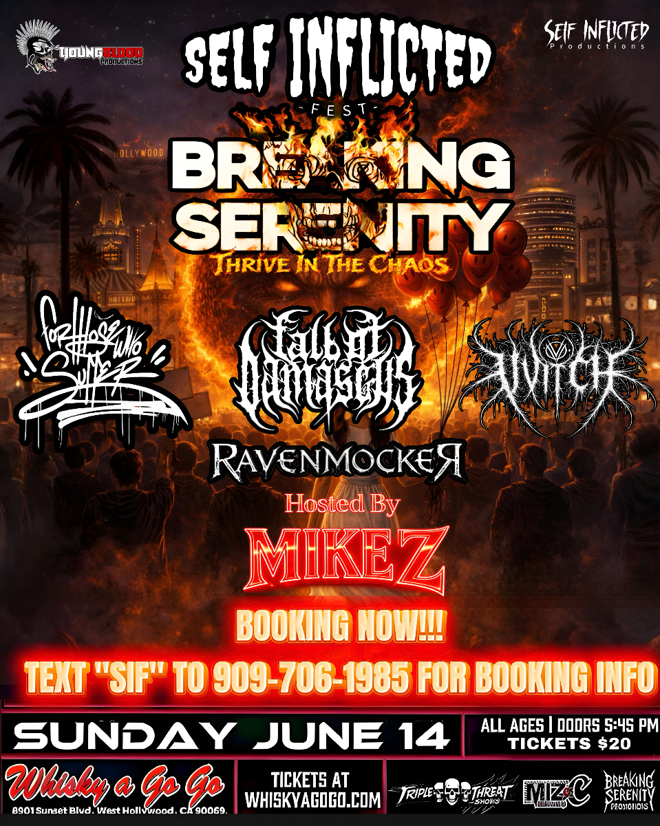 Breaking Serenity , For Those Who Suffer , Institutionalized, Fall of Demascus, VVitch, Fall of Damascus, RavenMocker