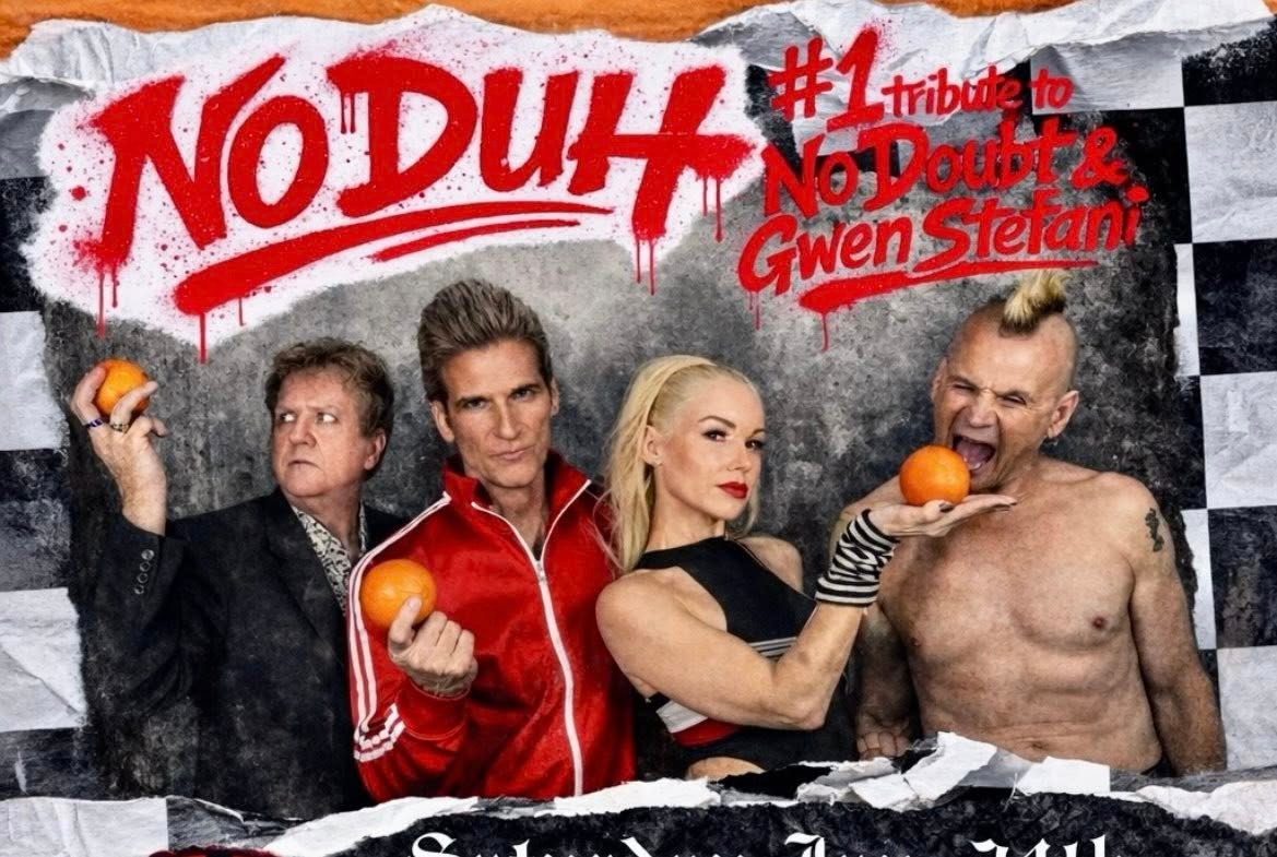 NO DUH - Tribute to NO DOUBT with Special Guest SUBLIME Tribute DON'T PUSH