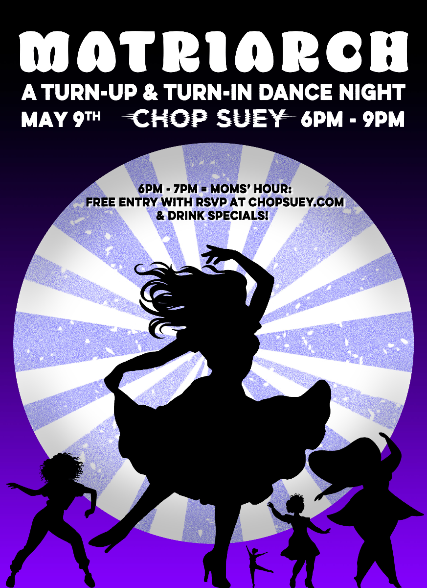 Event Image - MATRIARCH: A Turn-Up & Turn-In Dance Night!