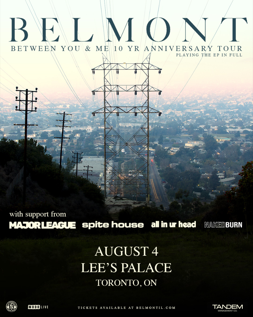 BELMONT - Between You & Me 10 YR Anniversary Tour